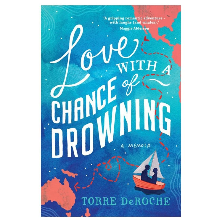 Love With a Chance of Drowning