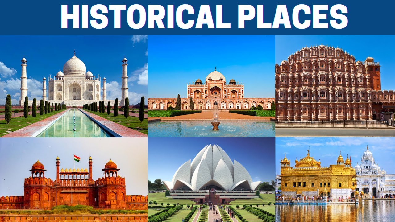 Top 5 Historic Sites in India You Can’t Miss